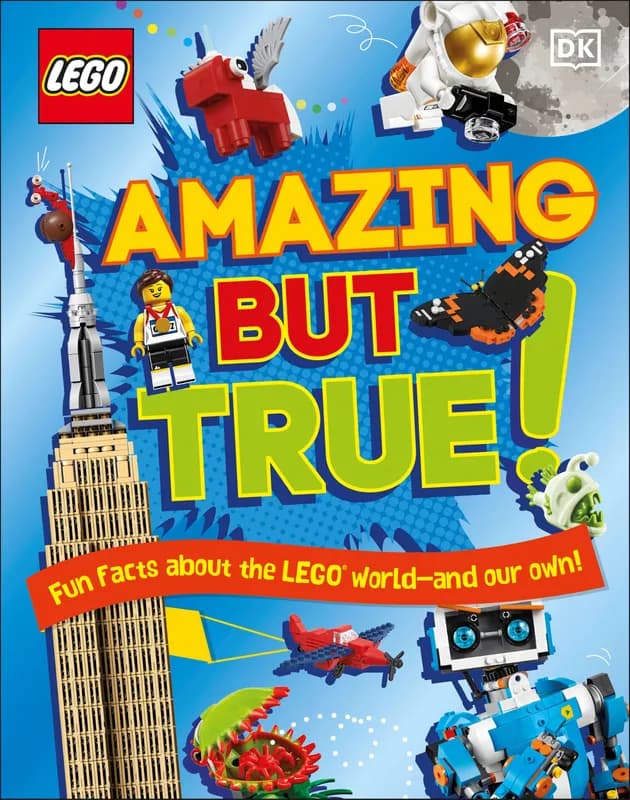 Amazing But True – Fun Facts About the LEGO World and Our Own